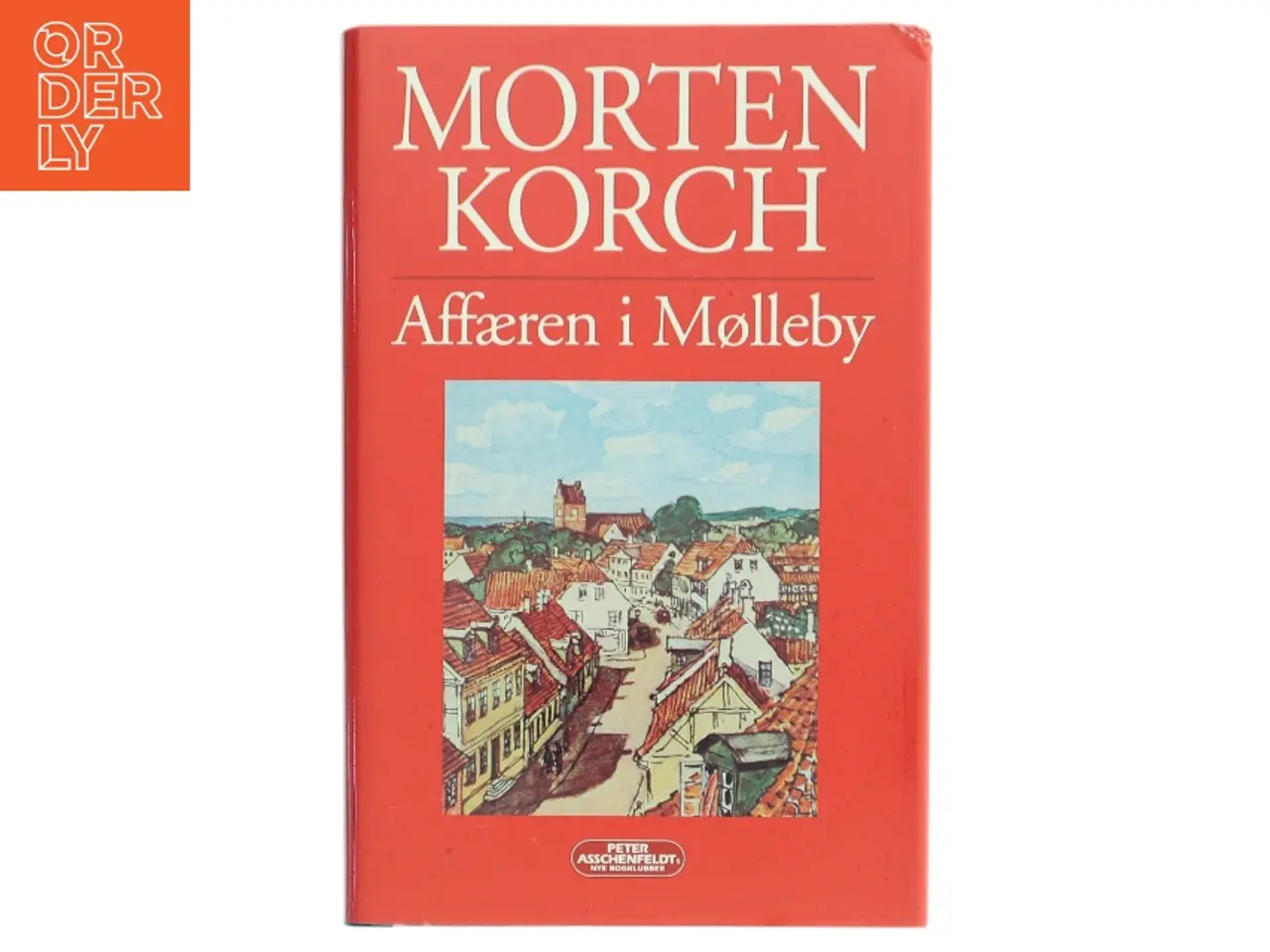 Billede 1 - Affæren i Mølleby af Morten Korch (Bog)