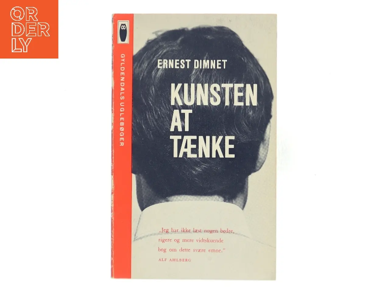 Billede 1 - Kunsten at tænke af Ernest Dimnet (Bog)