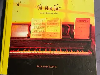 Naja Rosa Koppel Til Min Far
