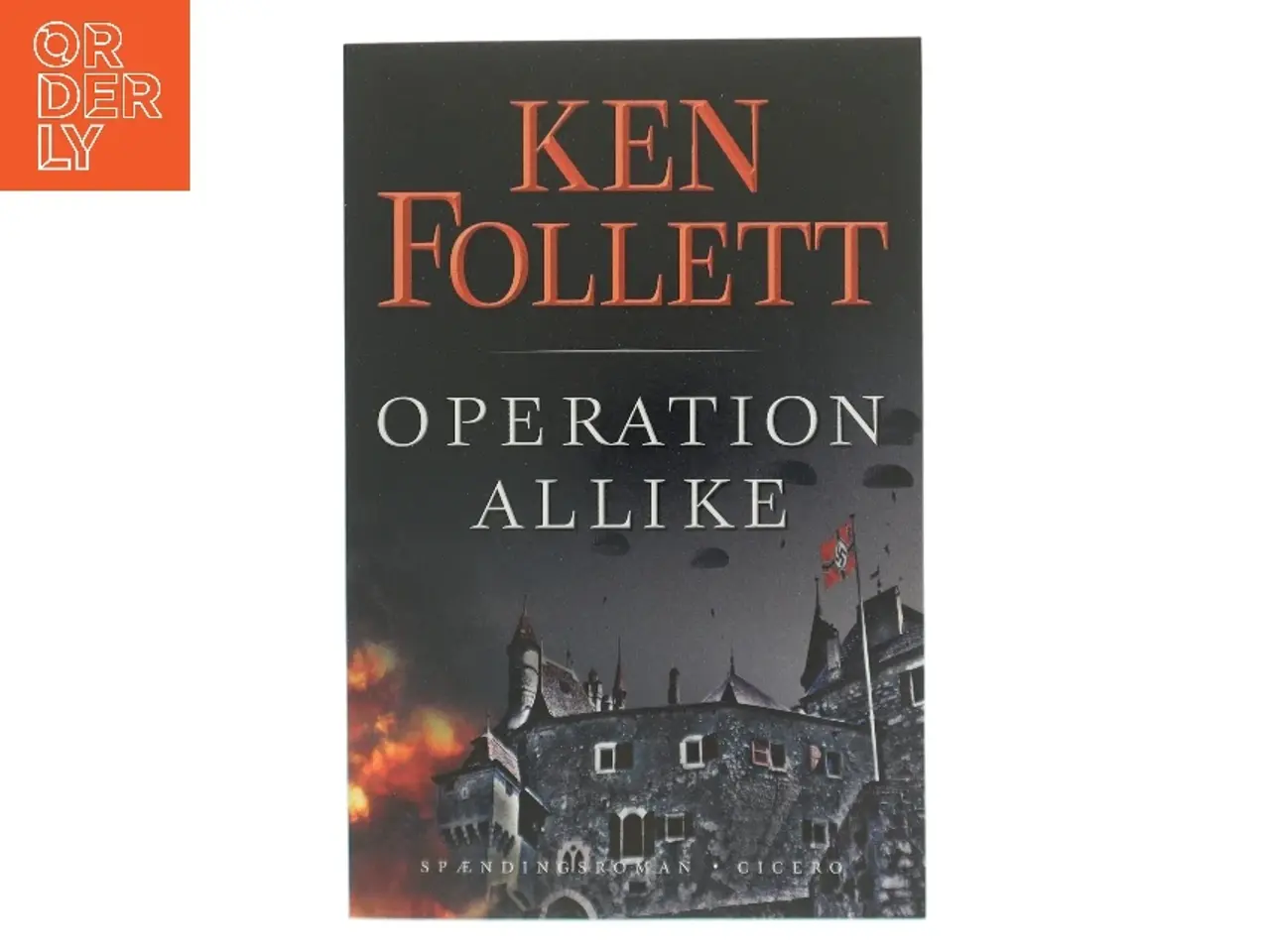 Billede 1 - Operation Allike af Ken Follett (Bog)
