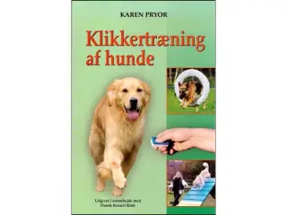 Klikkertræning af Hunde