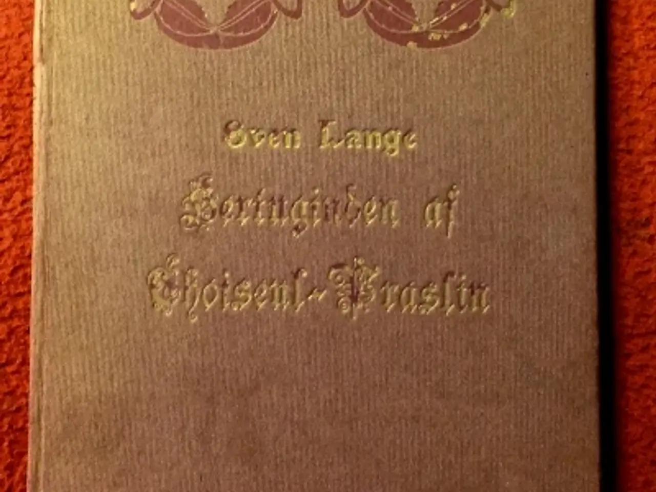 Billede 1 - Sven Lange: Hertuginden af Choiseul-Praslin
