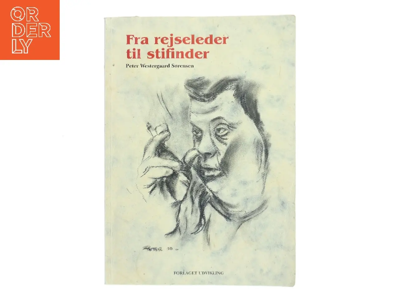Billede 1 - Fra rejseleder til stifinder af Peter Westergaard Sørensen (Bog)
