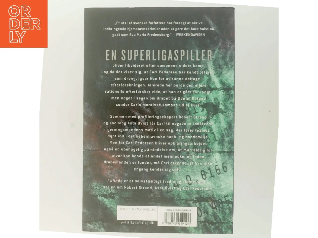 Billede 3 - I blinde : kriminalroman af Eva Maria Fredensborg (Bog)