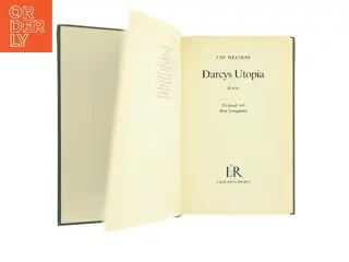 Darcys Utopia af Fay Weldon (Bog)