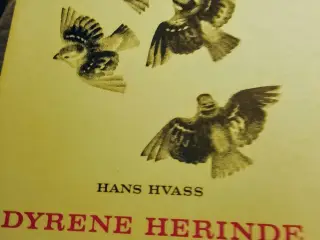 Hans Hvass: Dyrene herinde. Byens dyreliv.
