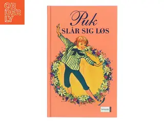 Puk slår sig løs : den anden bog om Puk af Lisbeth Werner (Bog)