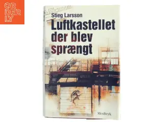 Luftkastelletderblevsprngt Stir up a Hornets' Nest of Girl. Shi Dige Larsen. the Danish Original. Hardcover](chinese Edition) af Stieg Larsson (Bo