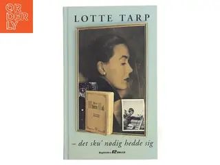 Det sku' nødigt hedde sig af Lotte Tarp (Bog)