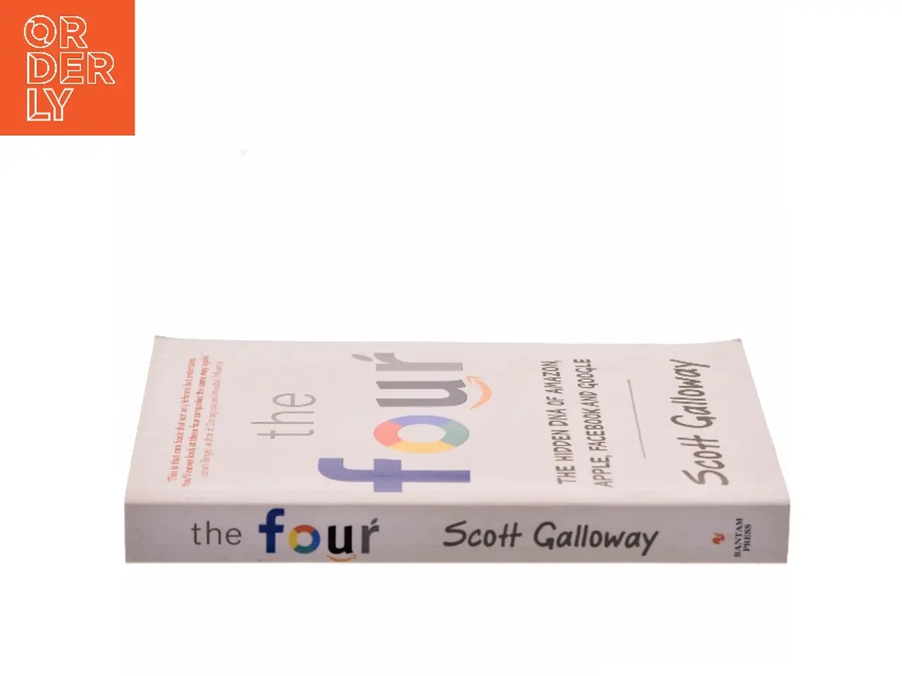 Billede 2 - The four : the hidden DNA of Amazon, Apple, Facebook, and Google af Scott Galloway (Bog)