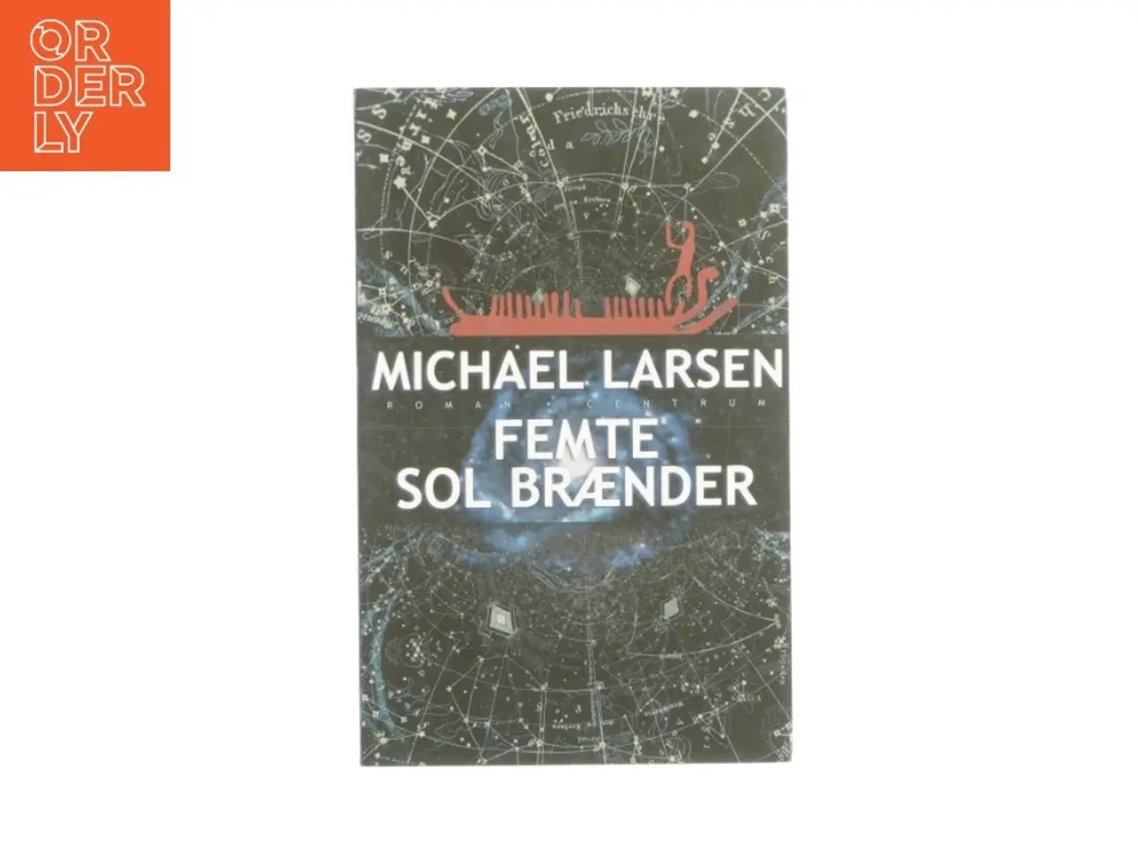 Billede 1 - Femte sol brænder af Michael Larsen (bog)