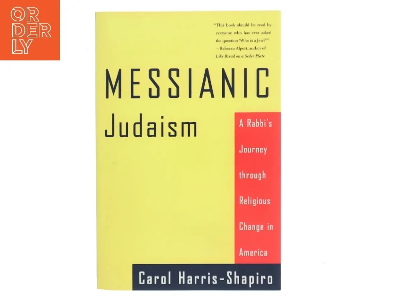 Billede 1 - Messianic Judaism af Carol Harris-Shapiro (Bog)