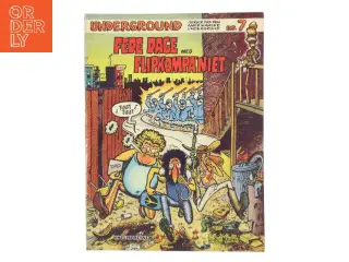 Fede Dage med Flipkompaniet af Gilbert Shelton (Bog)