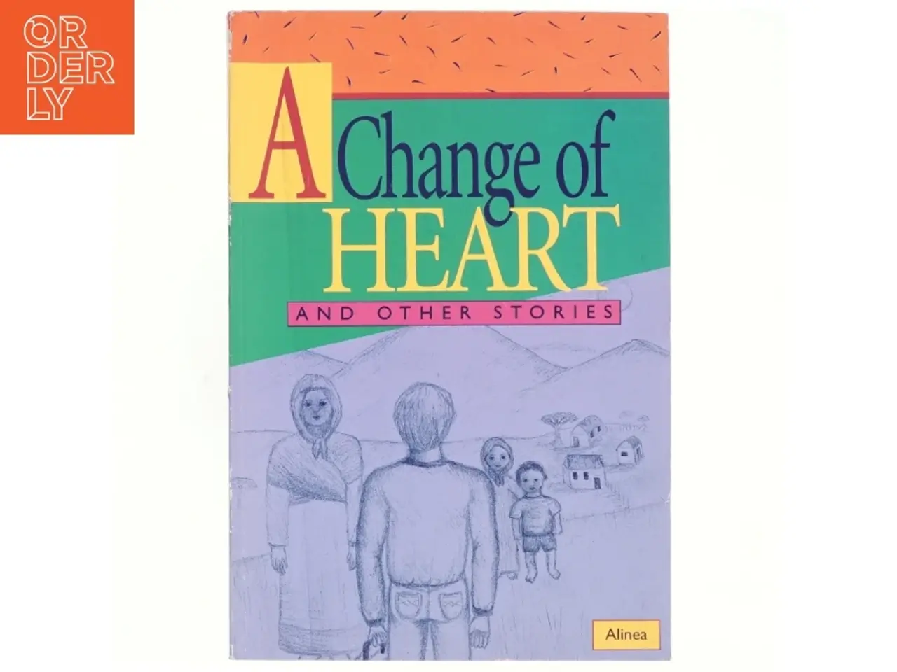 Billede 1 - A change of heart - and other stories (Bog)