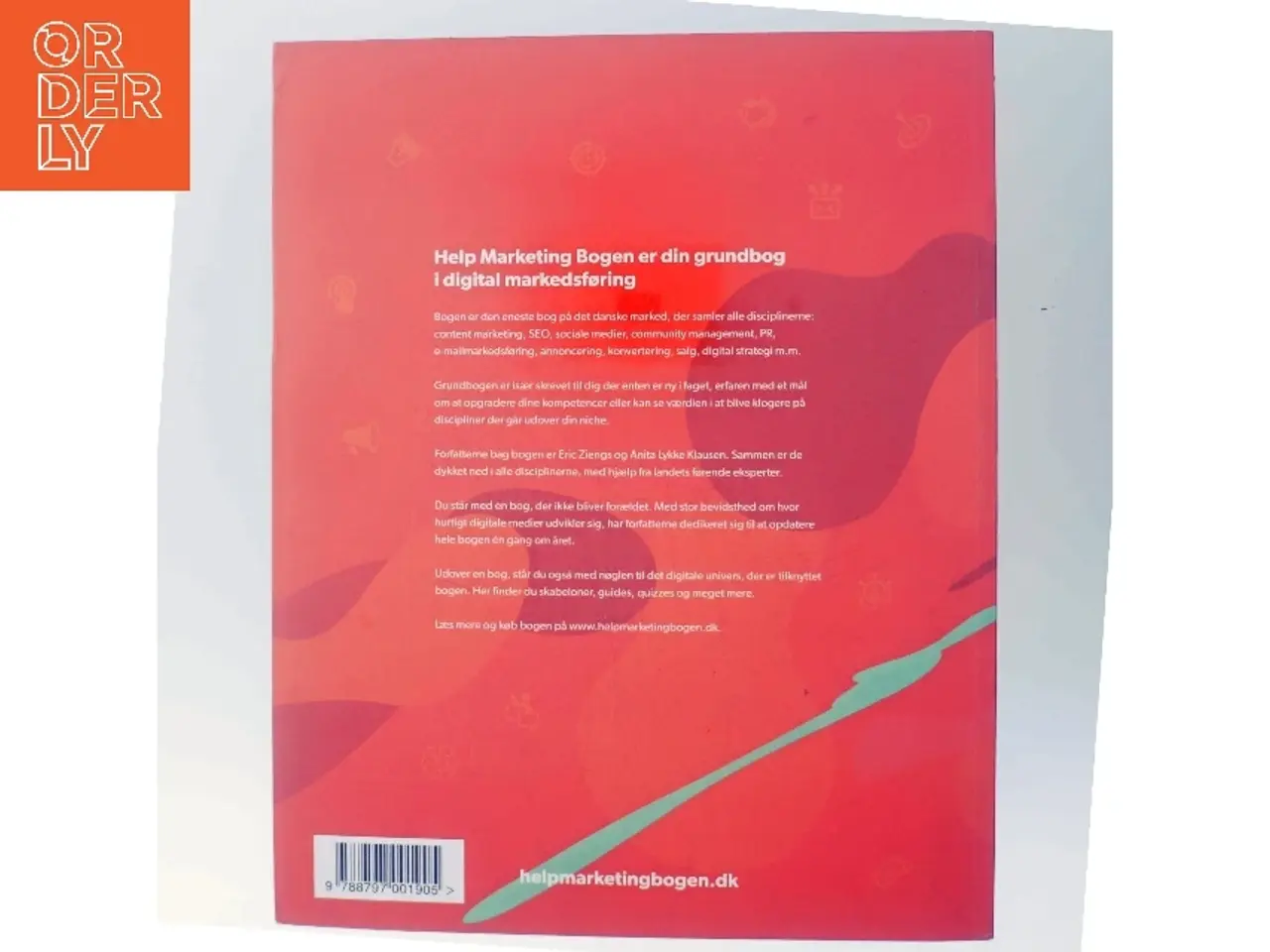 Billede 3 - Help marketing bogen : grundbogen i digital markedsføring af Eric Ziengs (f. 1979) (Bog)
