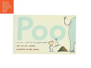 Poo : a natural history of the unmentionable af Nicola Davies (Bog)