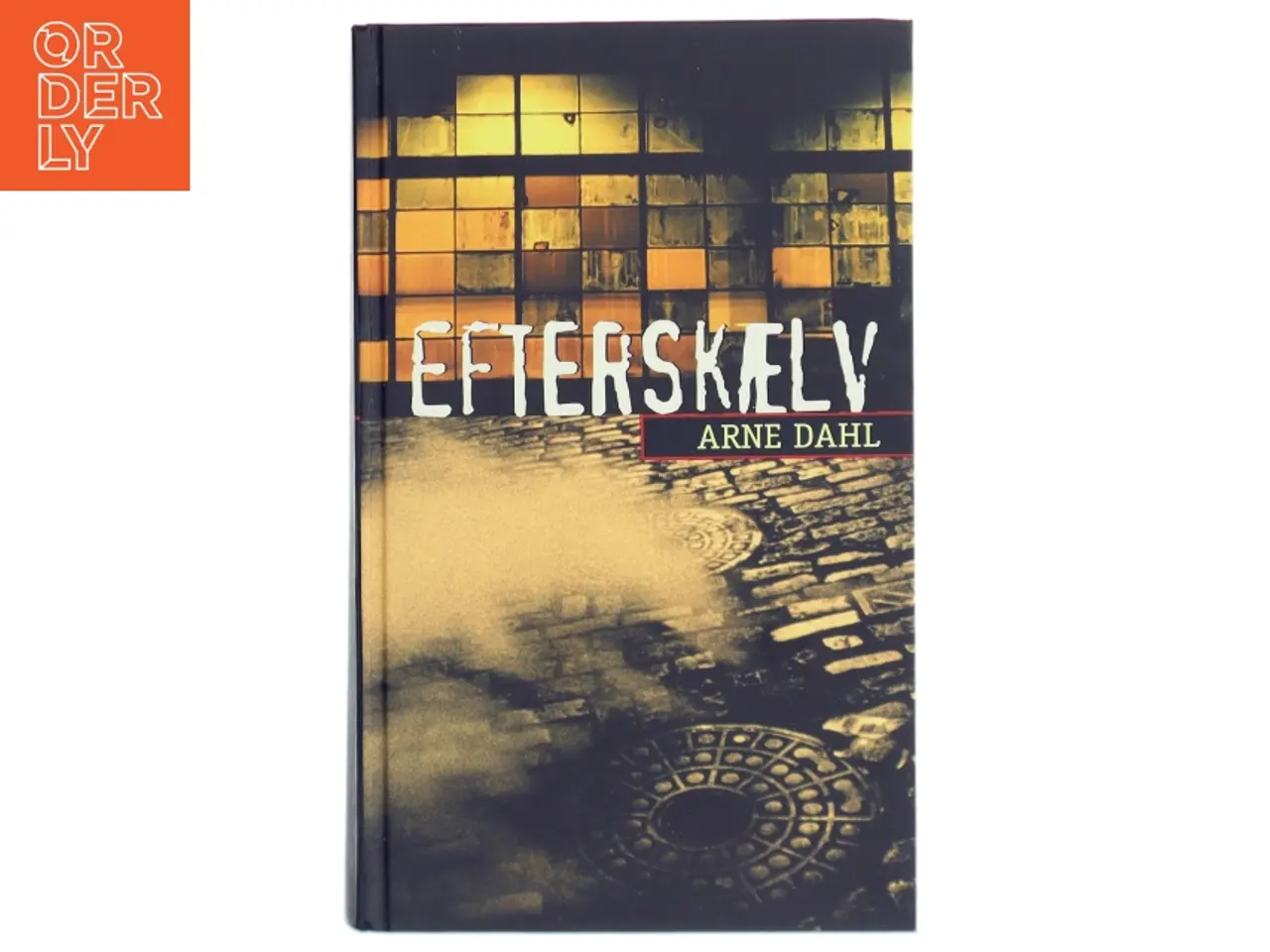 Billede 1 - Efterskælv : kriminalroman af Arne Dahl (f. 1963) (Bog)