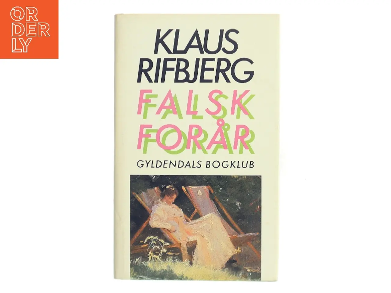 Billede 1 - Falsk forår af Klaus Rifbjerg (Bog)