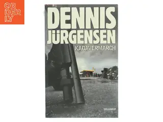 Kadavermarch af Dennis Jürgensen (Bog)