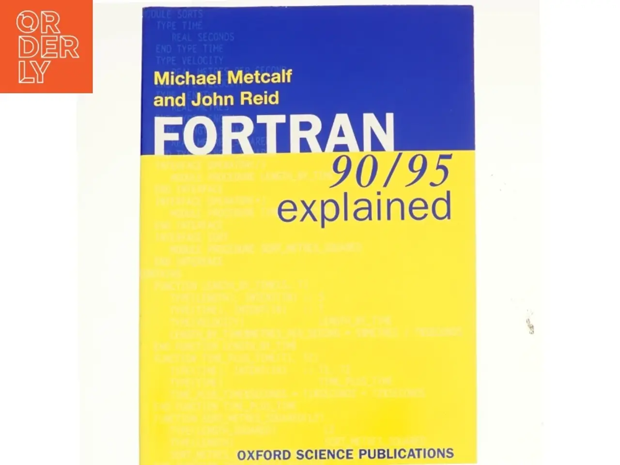 Billede 1 - FORTRAN 90/95 explained (Bog)