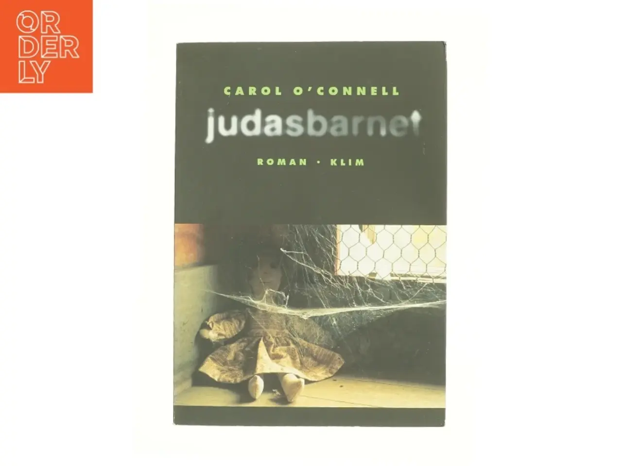 Billede 1 - Judasbarnet af Carol O'Connell (bog)