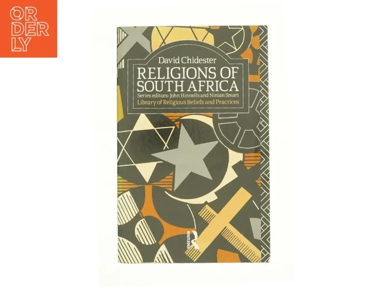 Billede 1 - Religions of South Africa (Library of Religious Beliefs and Practices) af David Chidester (Bog)