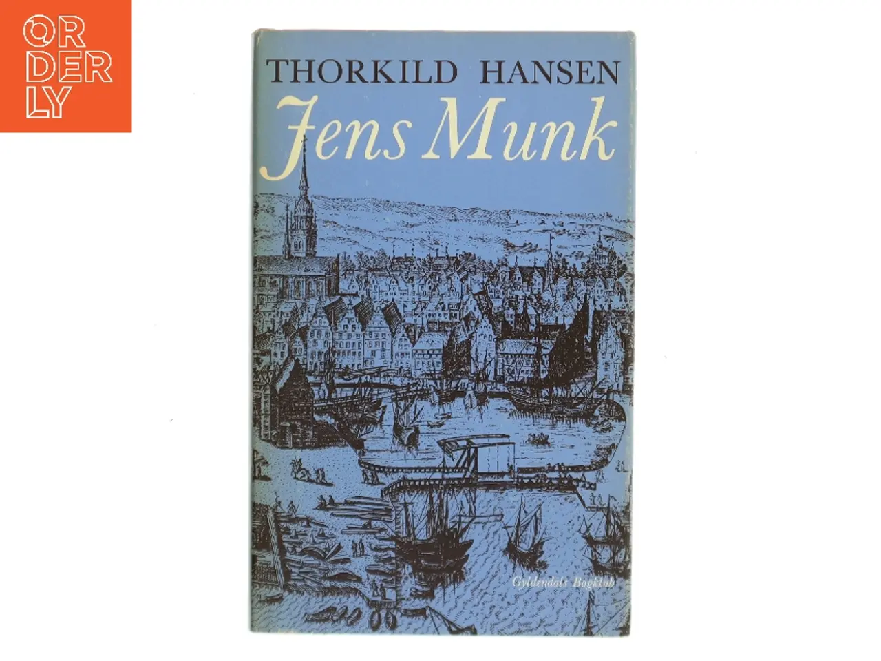 Billede 1 - Jens Munk I af Thorkild Hansen (Bog)