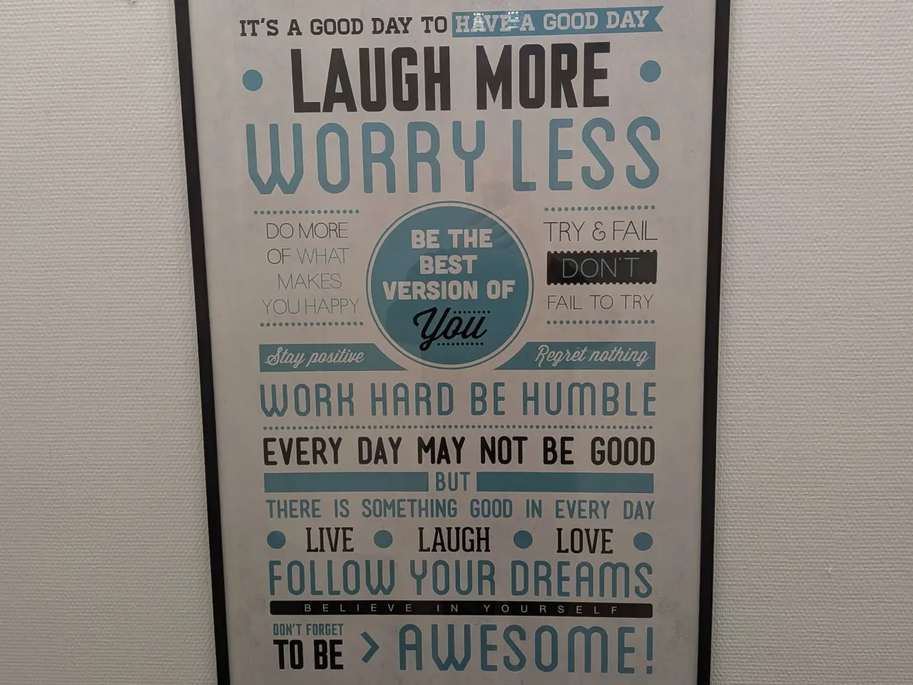 Billede 2 - Flot motiverende plakat inkl. sort ramme (63 x 94)