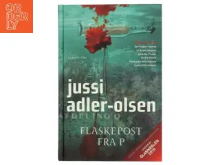Flaskepost fra P af Jussi Adler-Olsen (Bog)