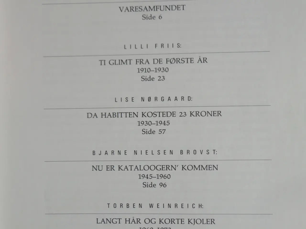 Billede 2 - Varens Tid og Daells Varehus :