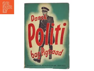 Dansk Politi bag Pigtraad af P. Bratbjerg (Bog)