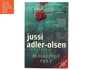 Flaskepost fra P af Jussi Adler-Olsen (Bog)