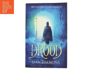Drood : a novel af Dan Simmons (Bog)