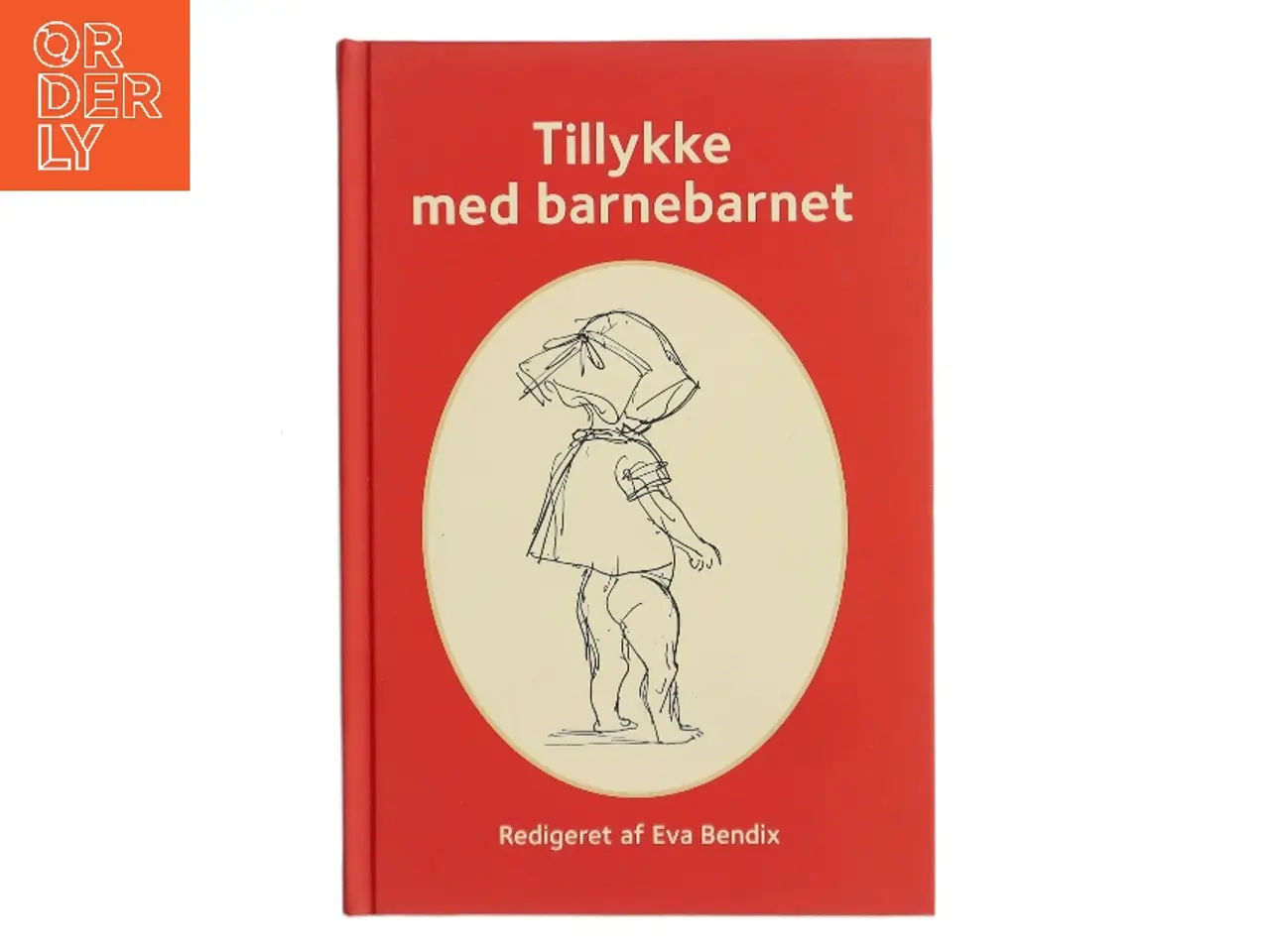 Billede 1 - Tillykke med barnebarnet af Eva Bendix (Bog)