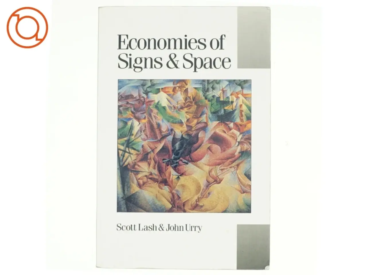 Billede 1 - Economies of signs and space (Bog)