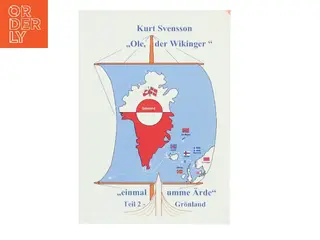 „Ole, der Wikinger“ – einmal umme Ärde – Teil 2 – Grnland af Kurt Svensson (Bog)