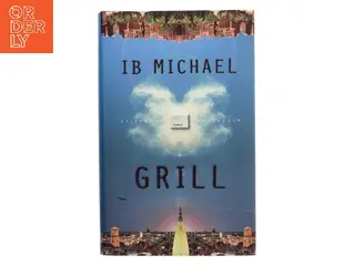 Grill : roman af Ib Michael (Bog)