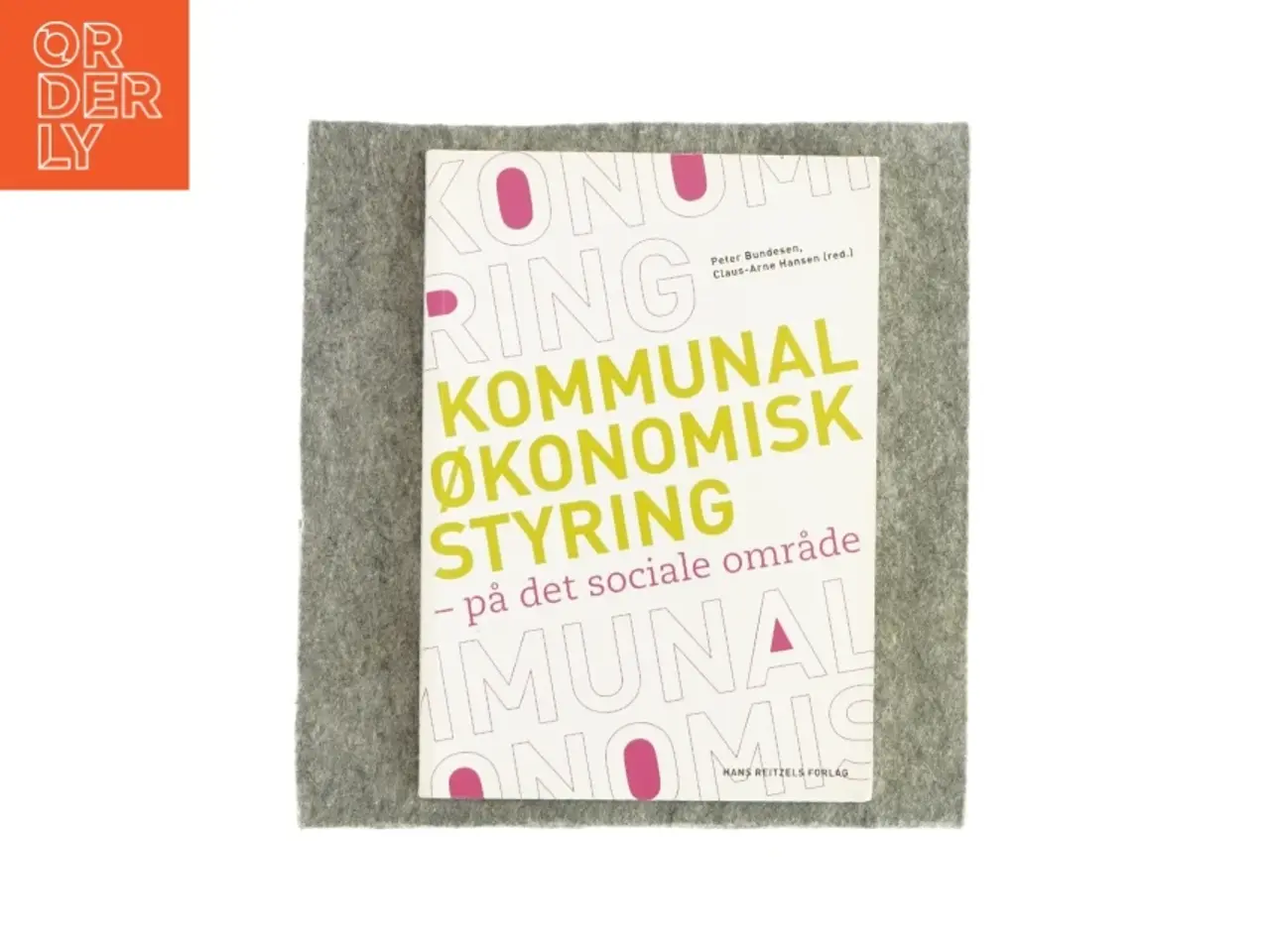Billede 1 - Kommunal økonomisk styring - på det sociale område (bog)