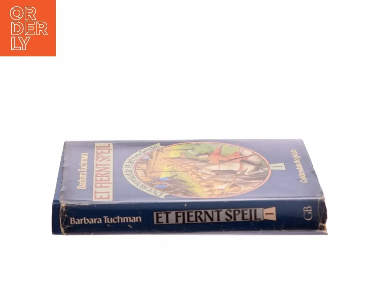 Billede 2 - Et Fjernt Spejl af Barbara Tuchman (Bog)