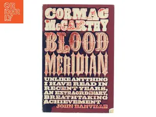 Blood meridian af Cormac McCarthy (Bog)