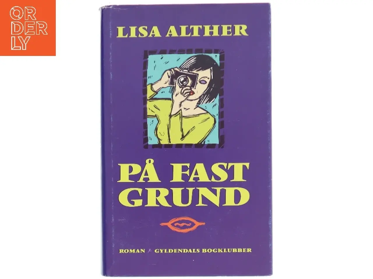 Billede 1 - Roman 'På Fast Grund' af Lisa Alther