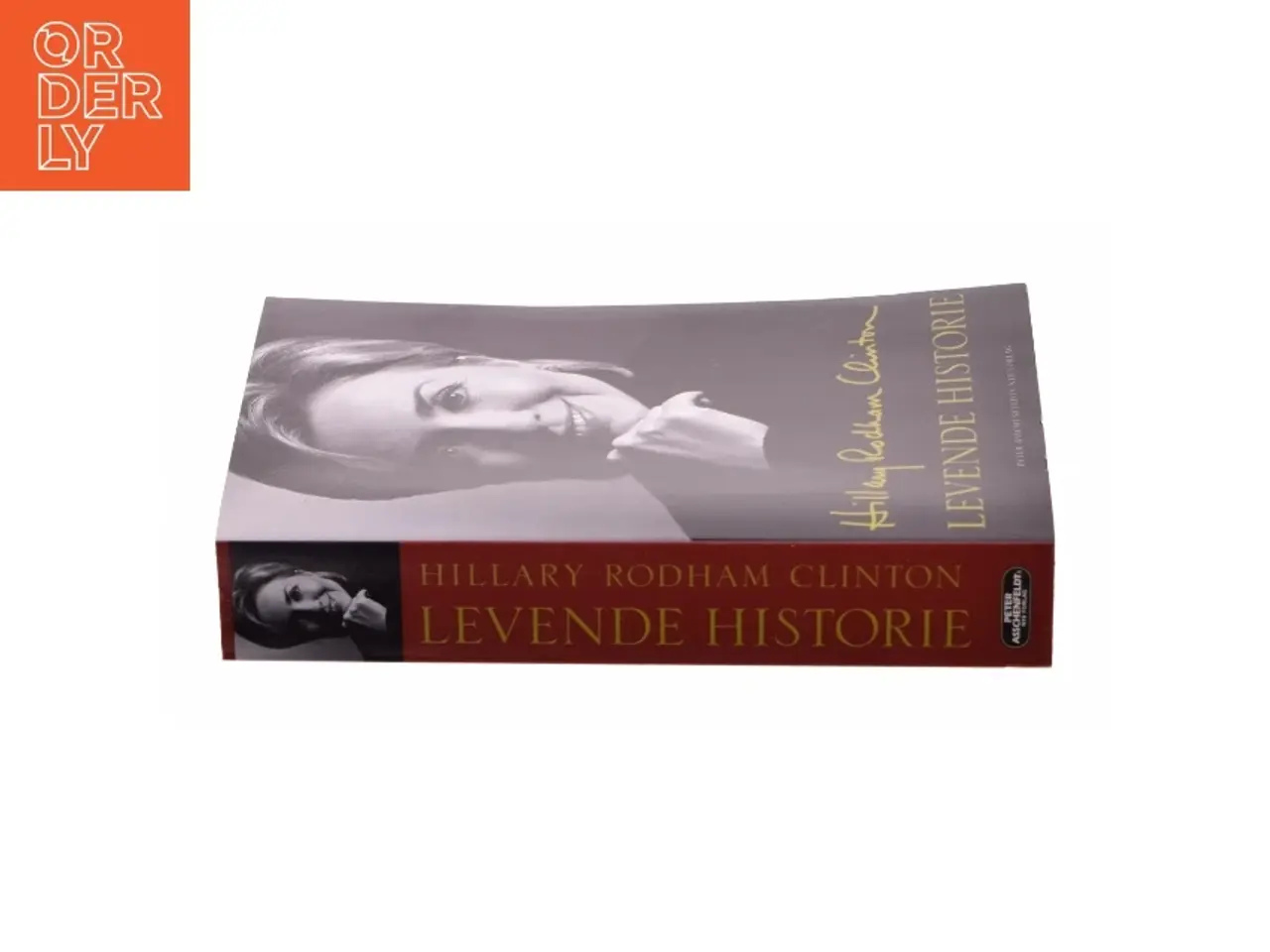 Billede 2 - Levende historie af Hillary Rodham Clinton (Bog)
