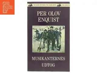 Musikanternes Udtog af Per Olov Enquist (Bog)