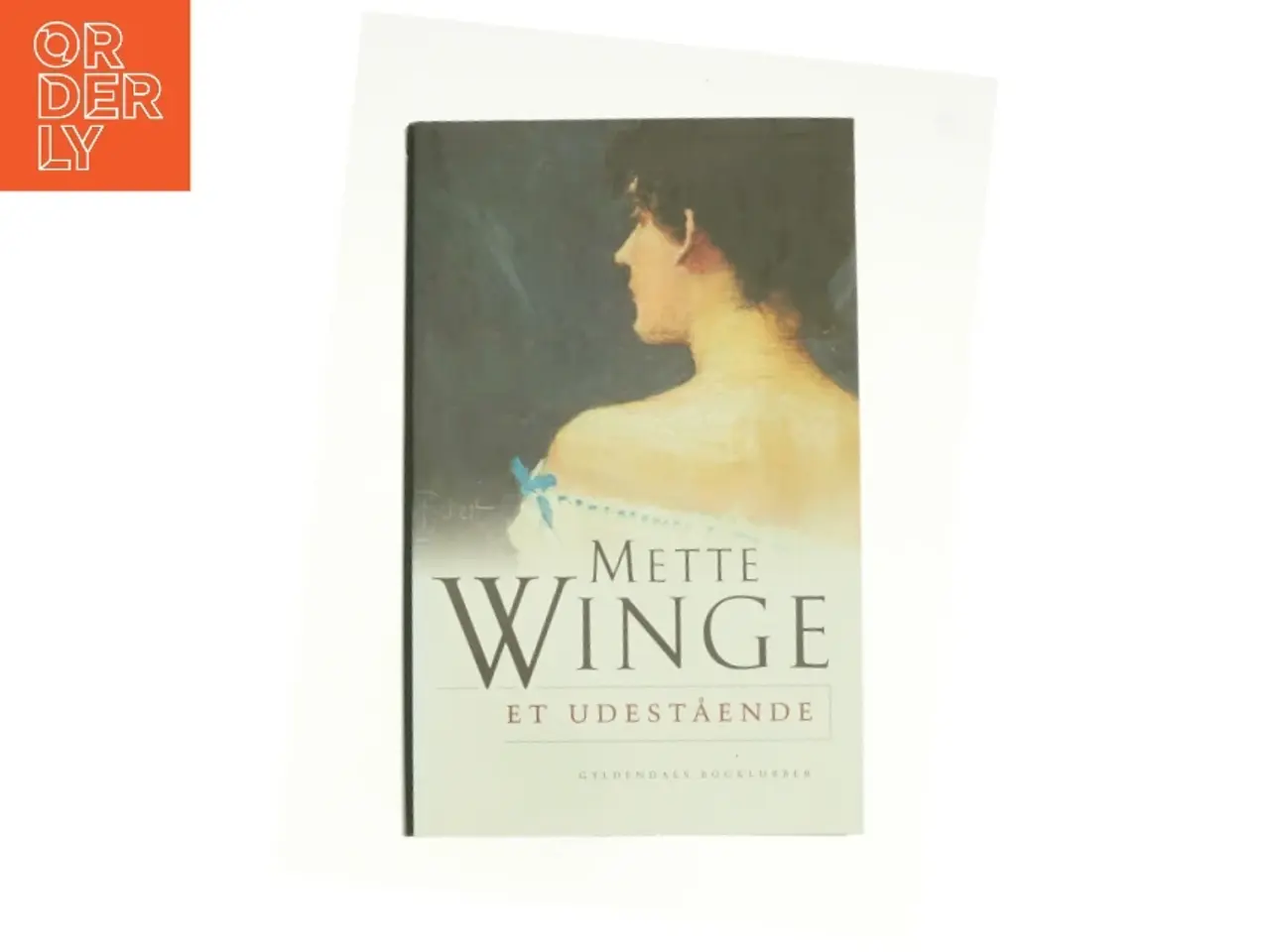 Billede 1 - Et udestående af Mette Winge (Bog)