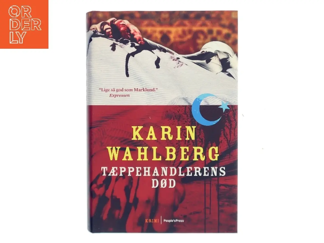 Billede 1 - Tæppehandlerens død : kriminalroman af Karin Wahlberg (Bog)