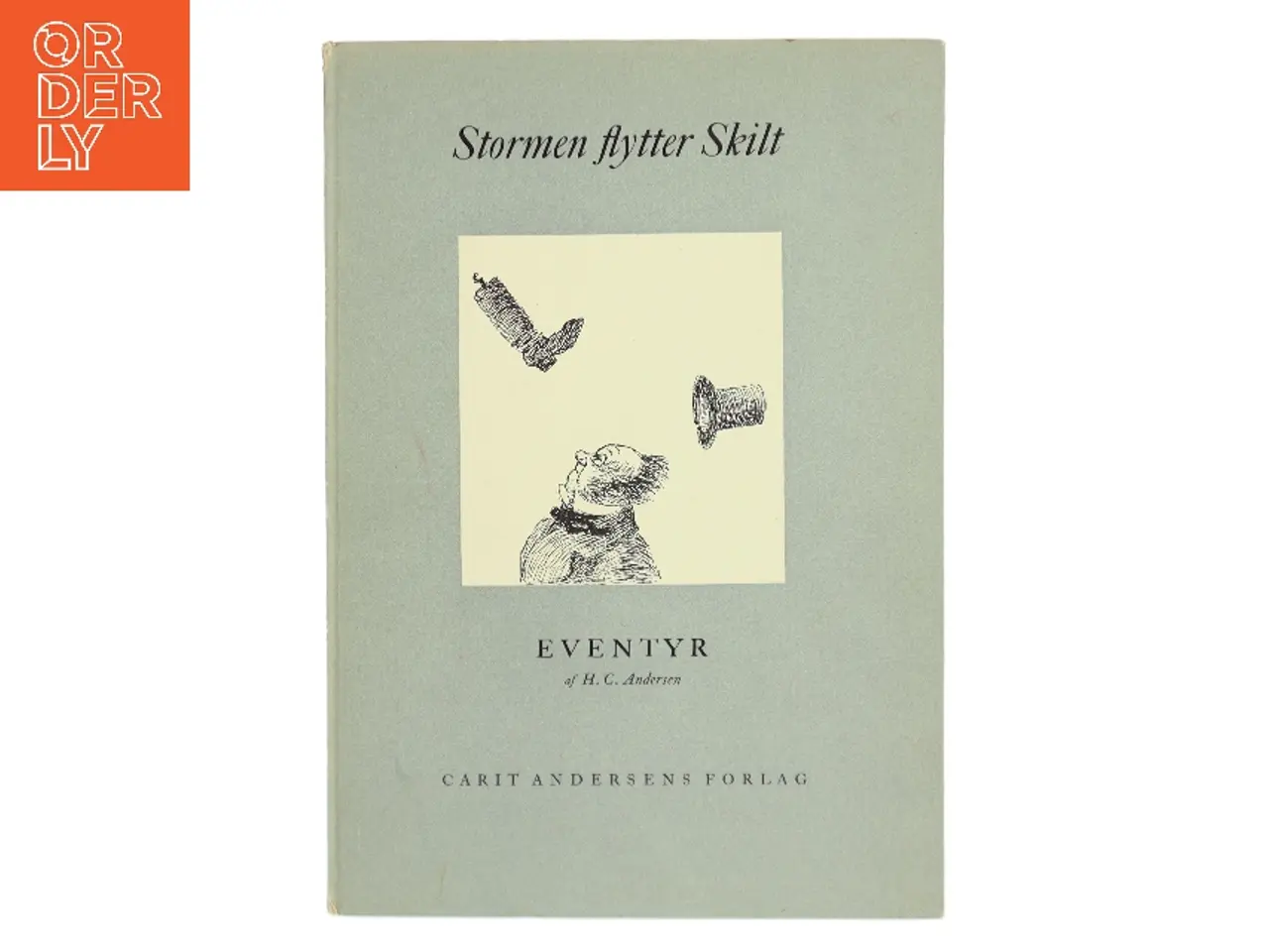 Billede 1 - Stormen flytter Skilt af H. C. Andersen (Bog)