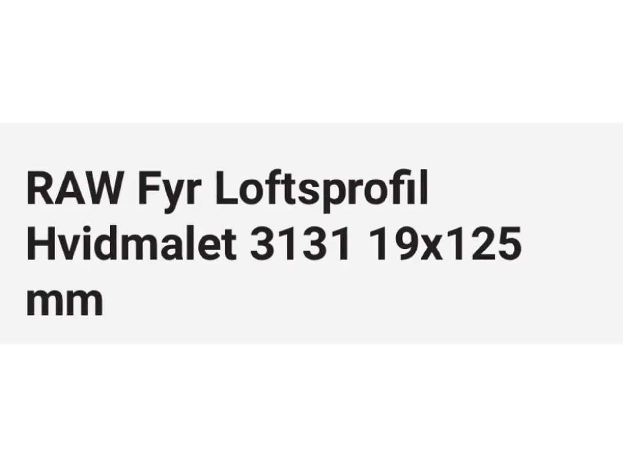 Billede 1 - Loftsprofilbrædder