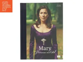 Mary - prinsesse med stil (Bog)