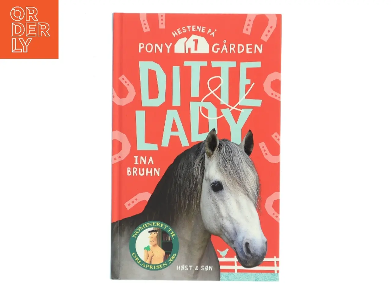 Billede 1 - Ditte & Lady af Ina Bruhn (Bog)