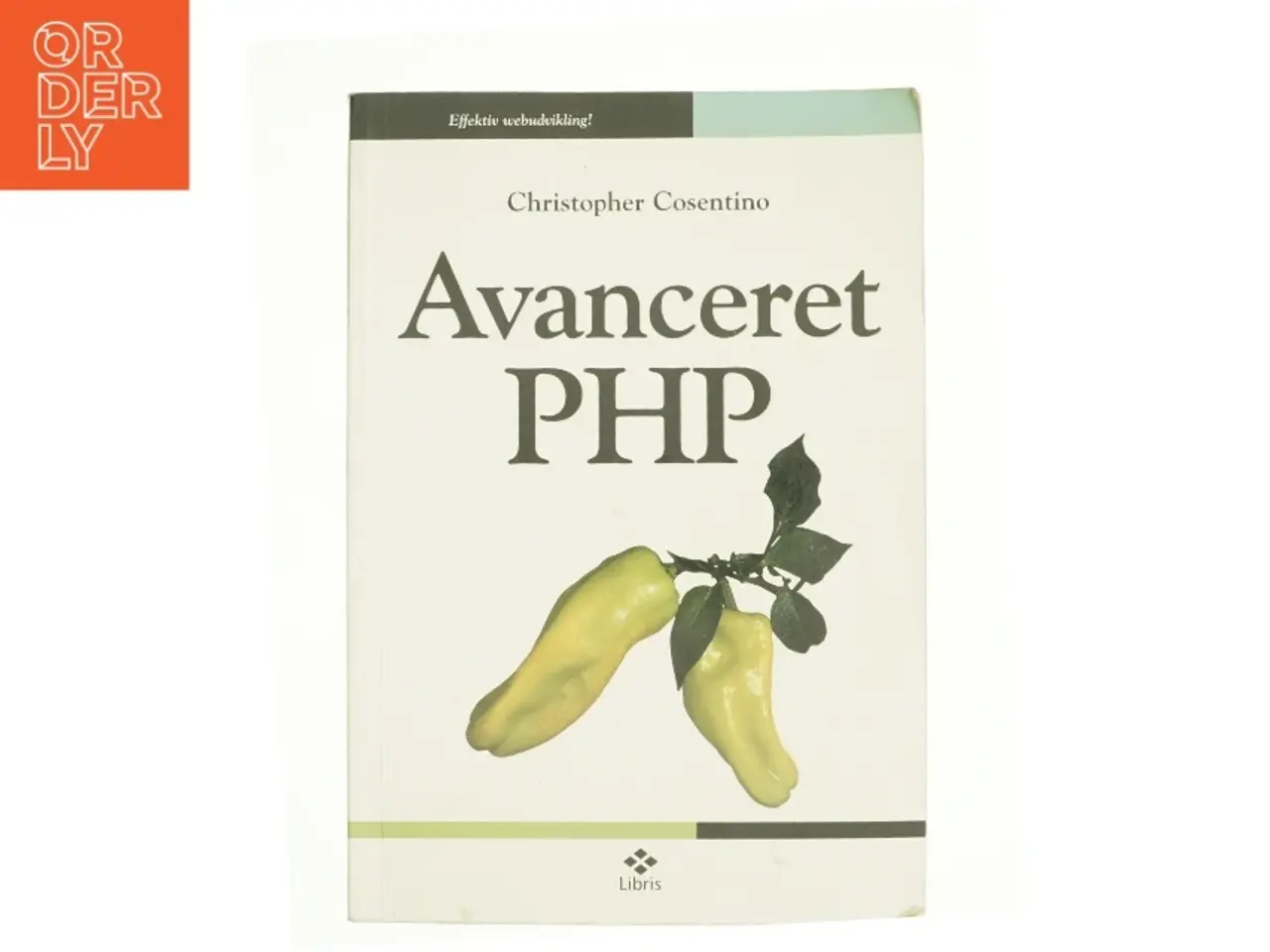 Billede 1 - Avanceret PHP af Chrisopher Cosentino (Bog)